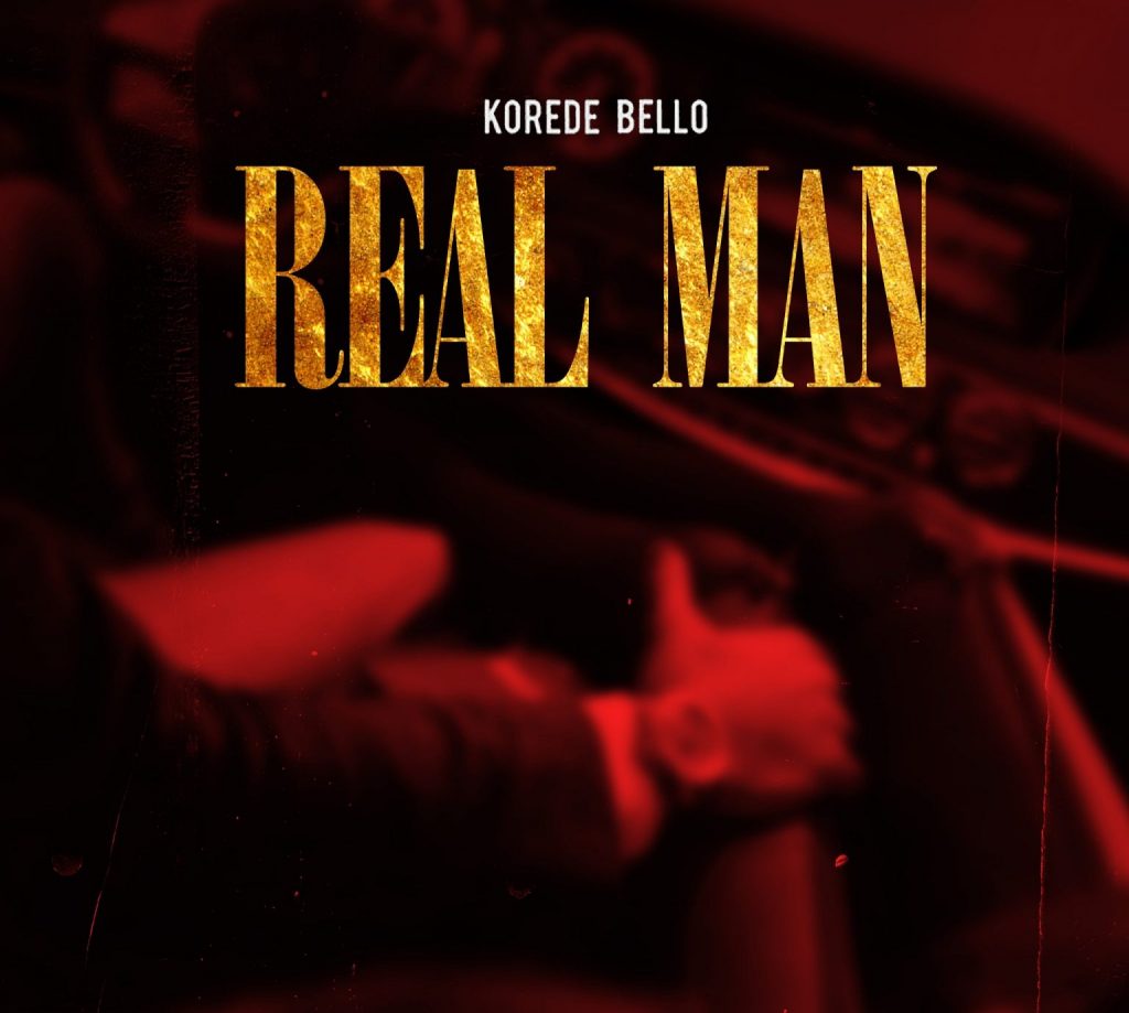 Korede Bello Real Man 