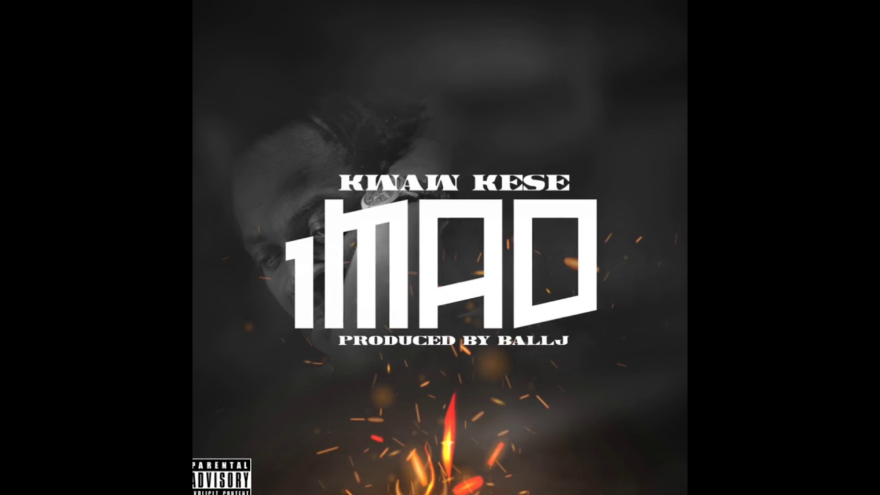 Kwaw Kese – 1MAD ft. Ball J (Prod. by Ball J)