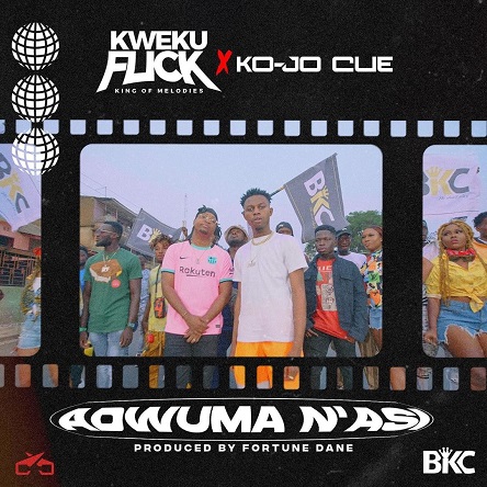 Kweku Flick – Adwuma Nasi ft. Ko-Jo Cue