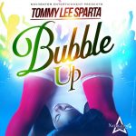 Tommy Lee Sparta Bubble Up