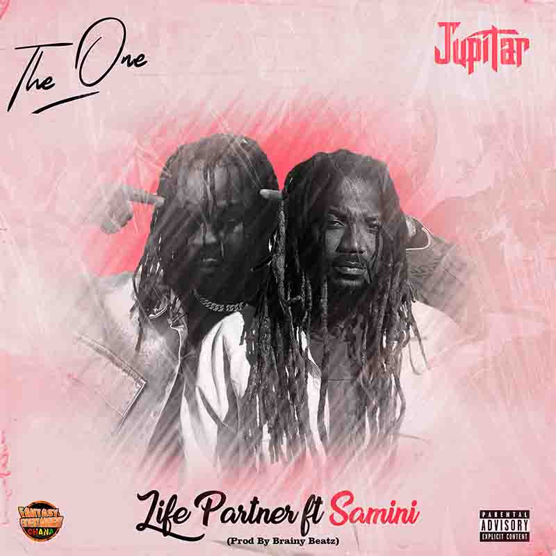 Jupitar Life Partner ft Samini