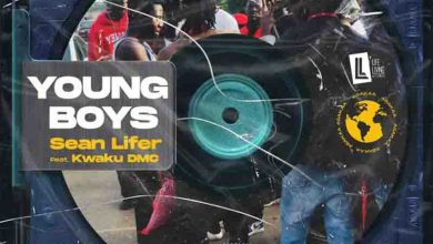 Sean Lifer Young Boys Ft Kwaku DMC