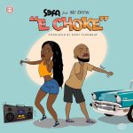 Sefa E Choke ft Mr Drew