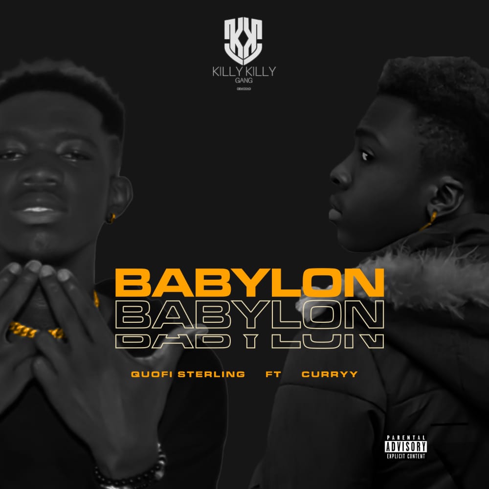 Quofi Sterling Babylon ft Curry Stardom