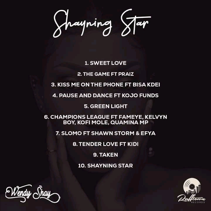 Wendy Shay – Shayning Star (Full Album)