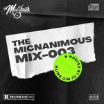 DJ Mic Smith The Micnanimous