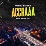 Kweku Smoke Accra