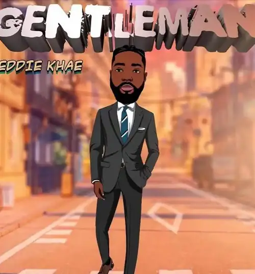 Eddie Khae Gentleman
