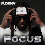 Rudeboy Focus