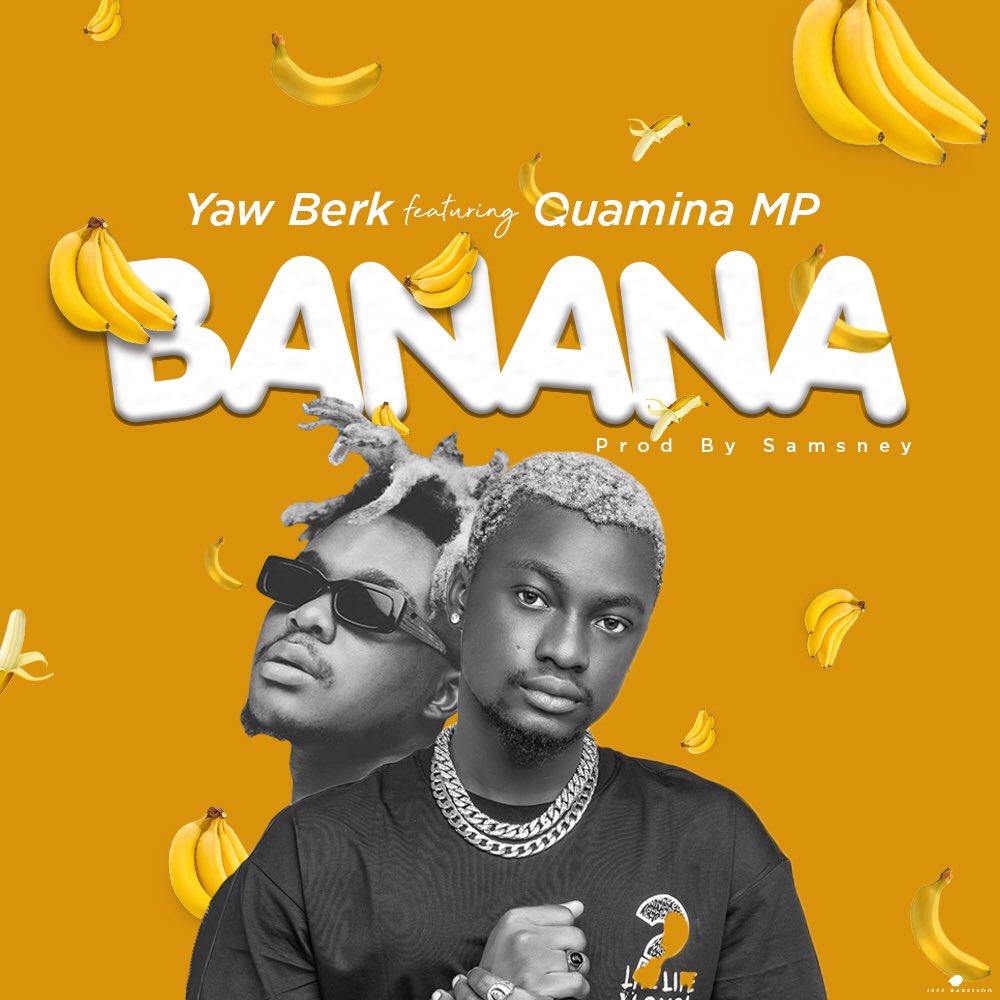 Yaw Berk Banana