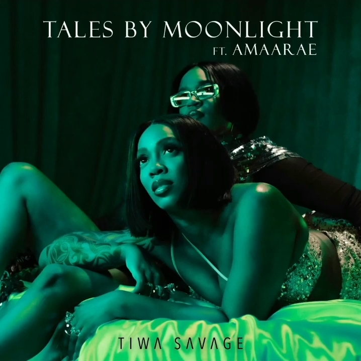 Tiwa Savage – Tales By Moonlight Ft Amaarae