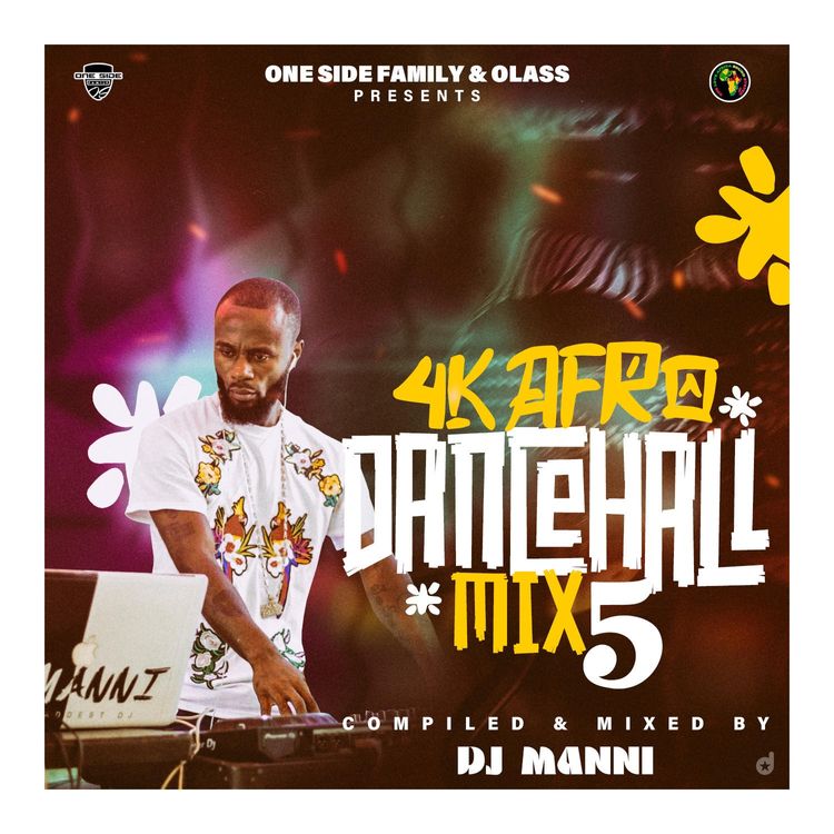 DJ Manni 4K Afro Dancehall Mix