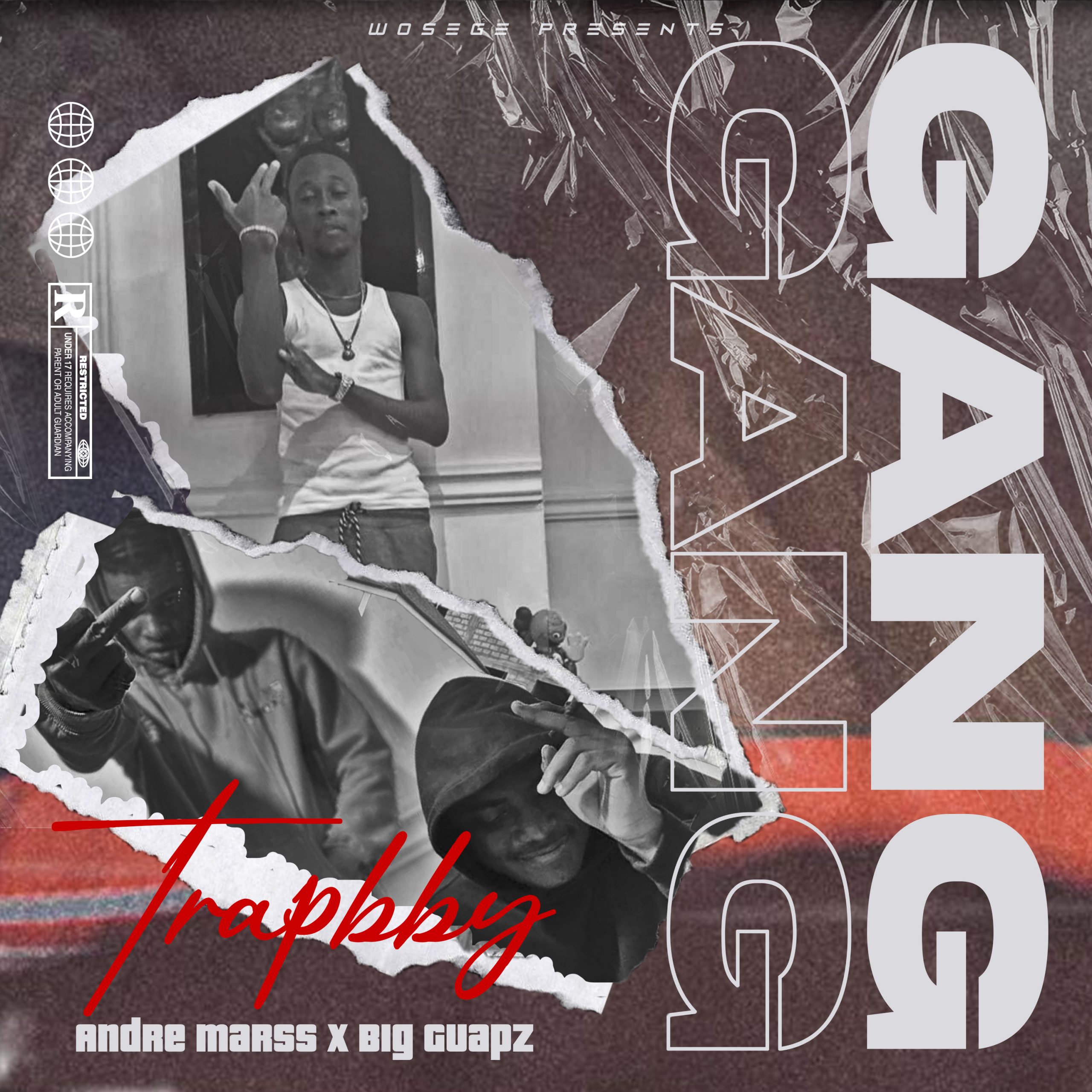 TrapBby – Gang ft Big Guapz x Andre Marrs