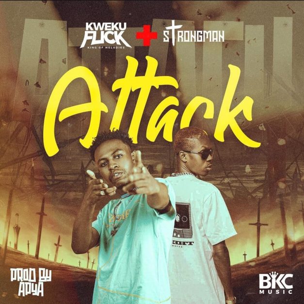 Kweku Flick – Attack ft. Strongman