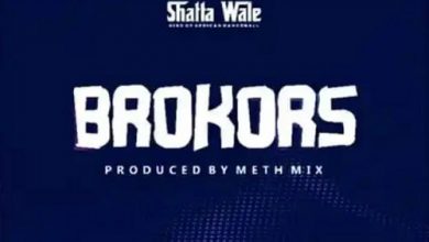 Shatta Wale Brokors