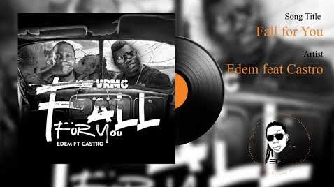 Edem – Fall For You ft. Castro