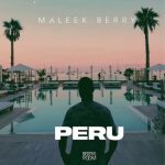 Maleek Berry – Peru mp3 download