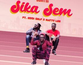Joint 77 – Sika Sem ft Addi Self x Natty Lee mp3 download