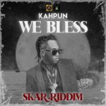 Kahpun – We Bless mp3 download
