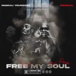 Mawuli Younggod – Free My Soul (Remix) ft Medikal mp3 download