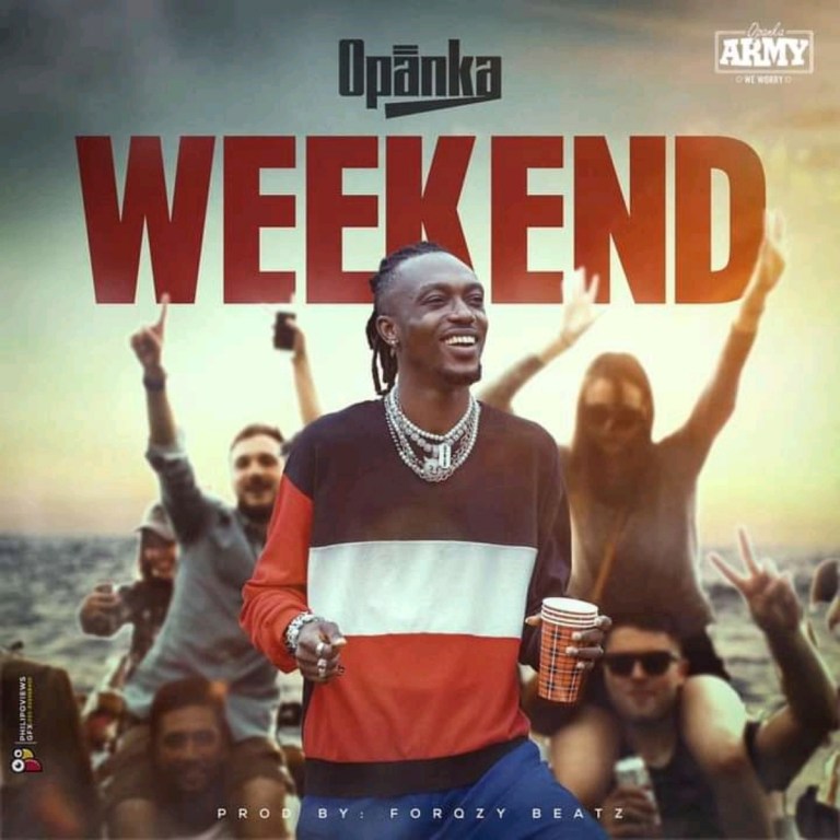 Opanka – Weekend (Prod. by Forqzy Beatz)
