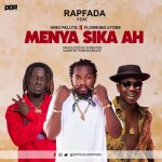 Rap Fada – Menya Sika Ah ft. King Paluta & Flowking Stone mp3 download