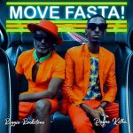 Reggie Rockstone – Move Fasta ft. Payne Kilha mp3 download