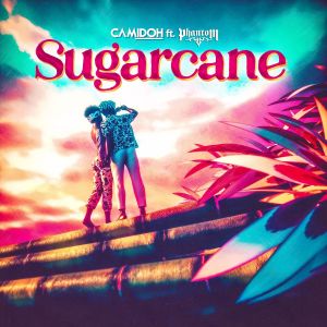 Camidoh – Sugarcane ft Phantom mp3 download