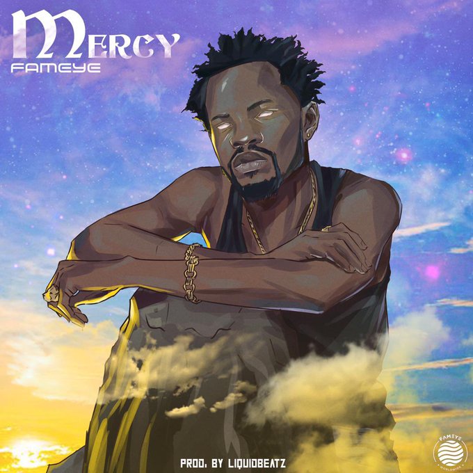 Fameye – Mercy mp3 download