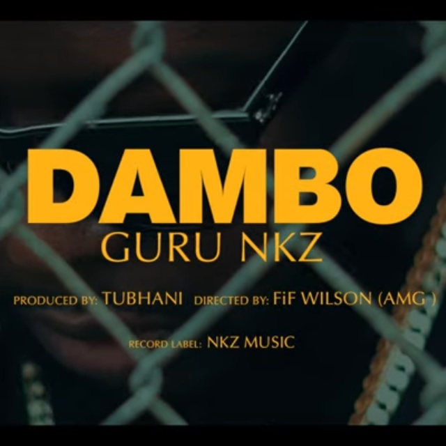 Guru NKZ – Dambo (Prod By TubhaniMuzik)