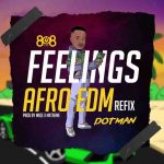 Dotman – Feelings mp3 download