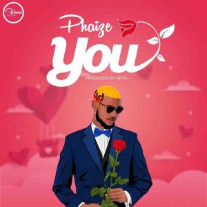 Phaize – You mp3 download