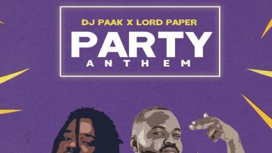 DJ Paak & Lord Paper – Party Anthem mp3 download