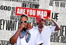 Edem – Are You Mad ft Kelvyn Boy mp3 download