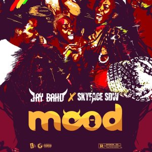 Jay Bahd – Mood ft Skyface