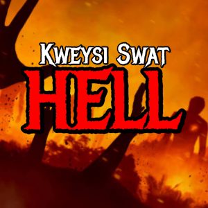 Kweysi Swat – Hell mp3 download