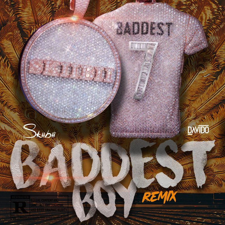 SkiiBii – Baddest Boy (Remix) ft. Davido