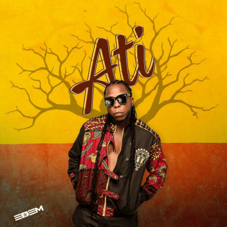Edem – Ati