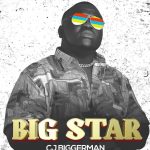 CJ Biggerman – Big Star mp3 download