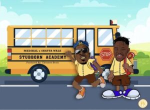 Medikal – Stubborn Academy ft Shatta Wale mp3 download