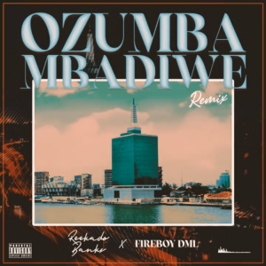 Reekado Banks – Ozumba Mbadiwe (Remix) ft. Fireboy DML mp3 download