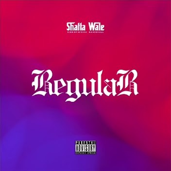 Shatta Wale – Regular