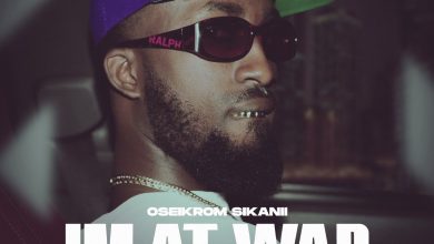 Oseikrom Sikanii – I’m At War mp3 download