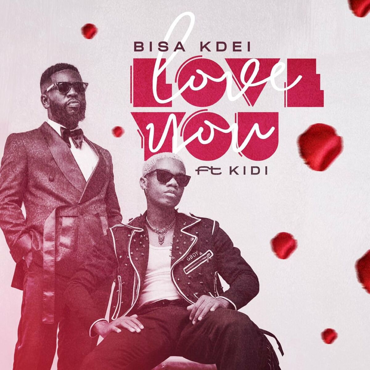 Bisa Kdei – Love You ft KiDi