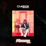 Camidoh – Finesse Refix mp3 download