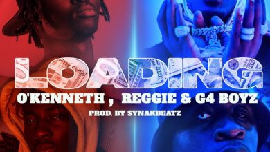 O’Kenneth & Reggie – Loading ft G4 Boyz mp3 download