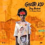 Jay Bahd – Ghetto Kid ft Angry Mood mp3 download