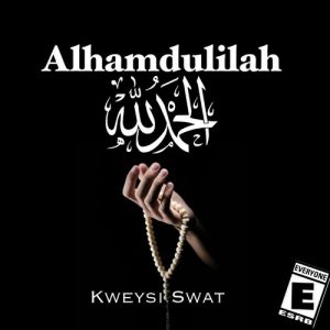 Kweysi Swat – Alhamdulilah mp3 download