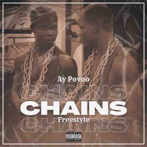 Ay Poyoo – Chains mp3 download