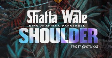 Shatta Wale – Shoulder mp3 download
